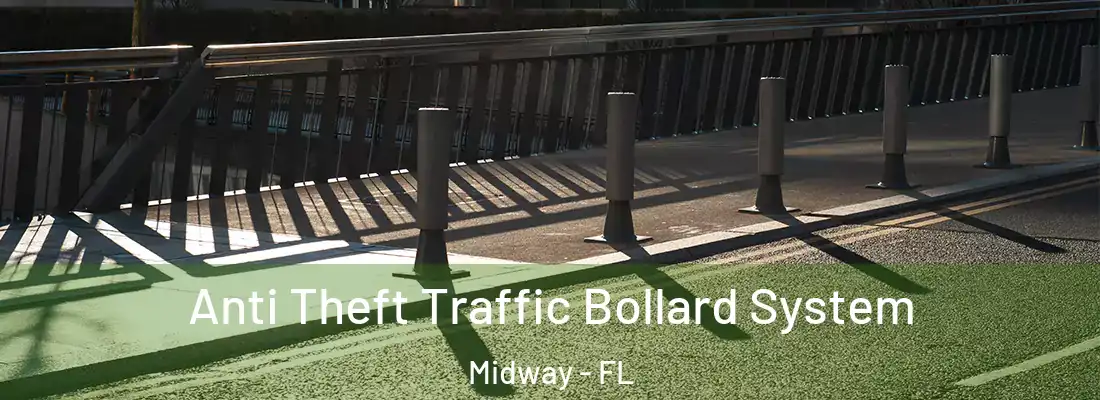  Anti Theft Traffic Bollard System Midway - FL