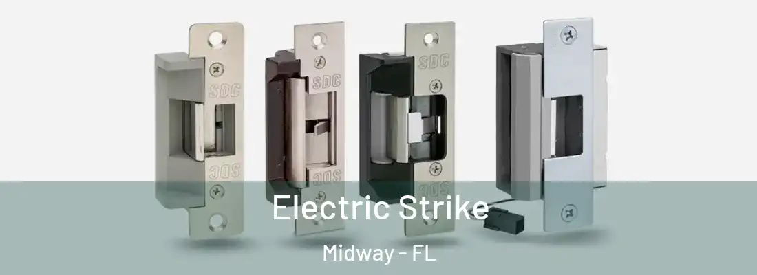  Electric Strike Midway - FL