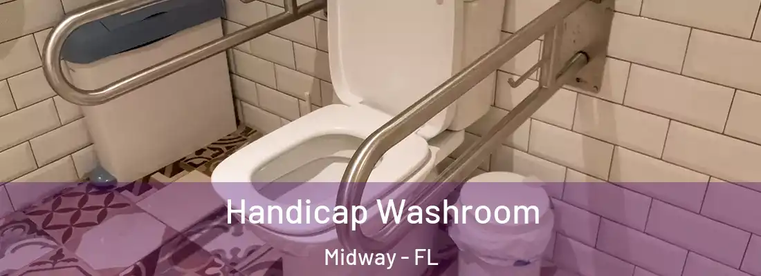  Handicap Washroom Midway - FL