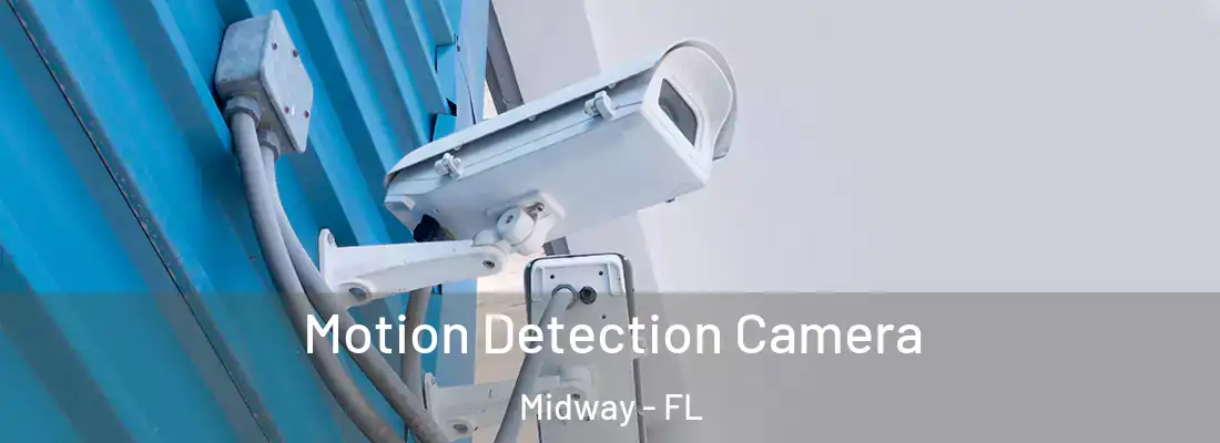  Motion Detection Camera Midway - FL
