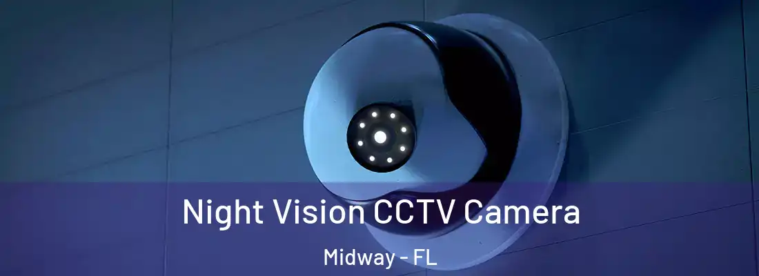  Night Vision CCTV Camera Midway - FL