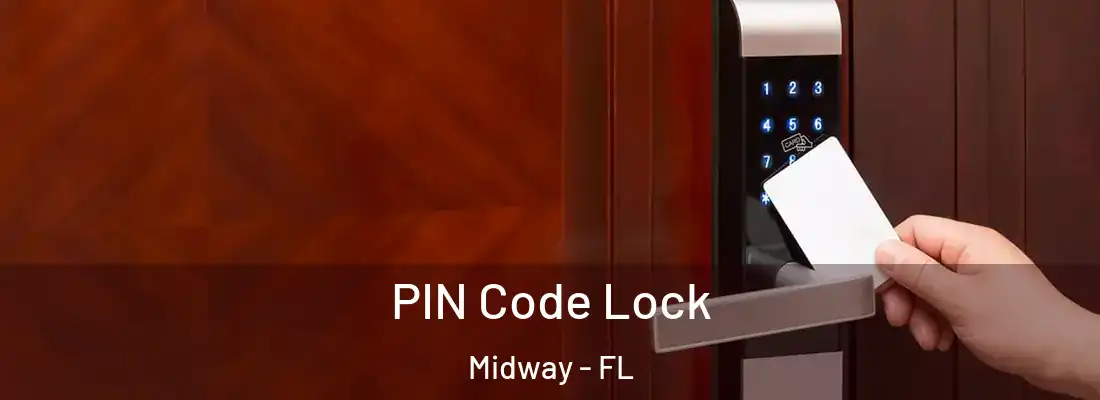  PIN Code Lock Midway - FL