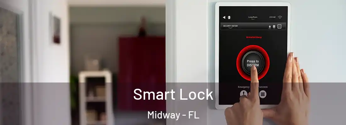  Smart Lock Midway - FL